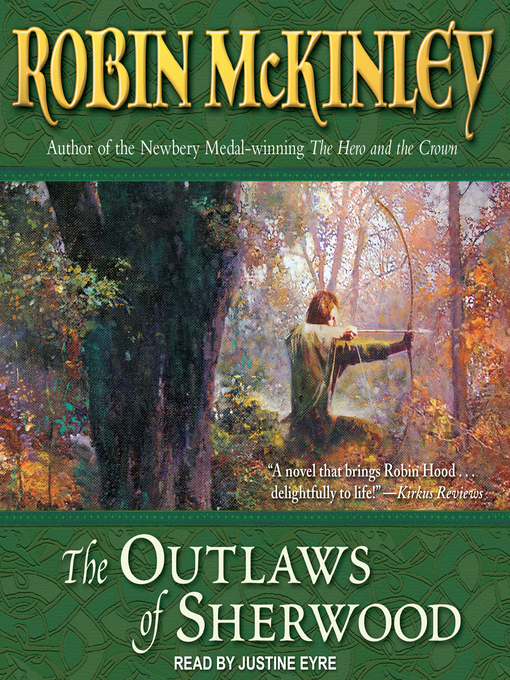 Title details for The Outlaws of Sherwood by Robin McKinley - Wait list